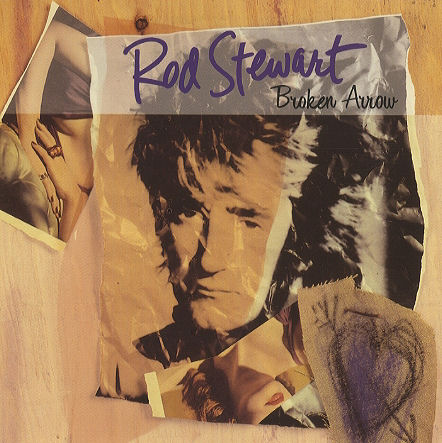 Rod Stewart - Broken Arrow